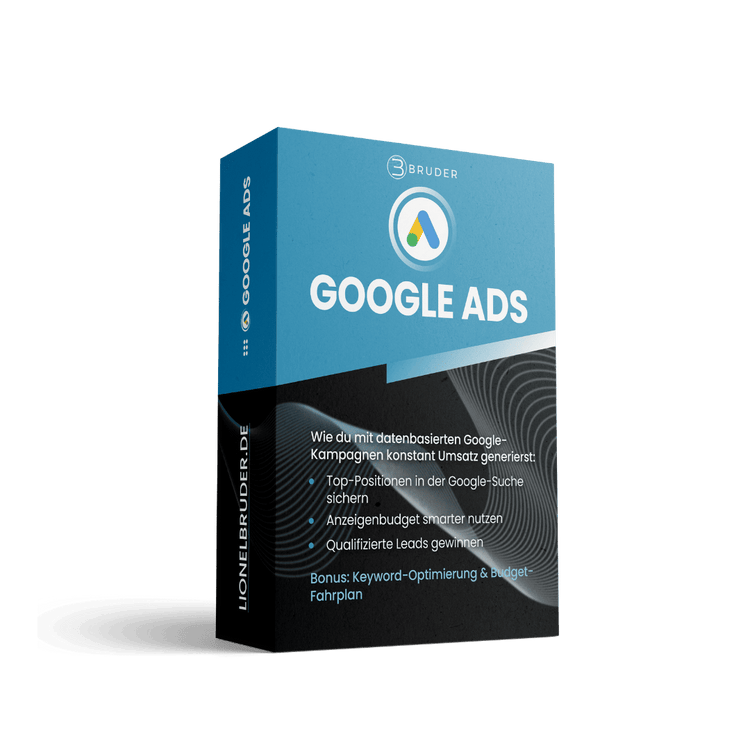Google Ads Kurs Produktbox – datenbasierte Kampagnen, Top-Platzierungen und qualifizierte Leads