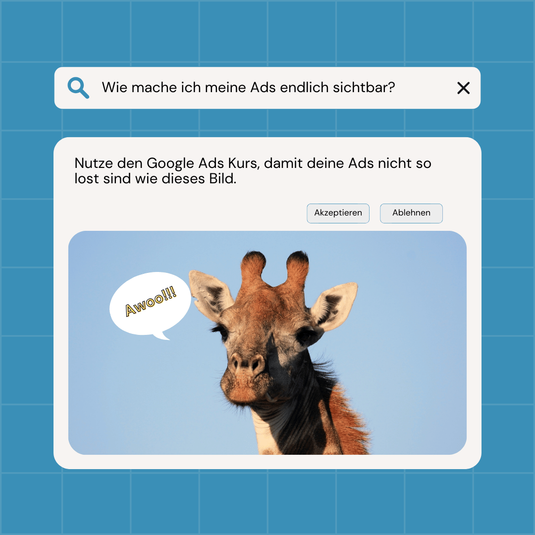 Google Ads Sichtbarkeit Beispiel – humorvolle Giraffen-Grafik zur Verdeutlichung schlecht sichtbarer Anzeigen